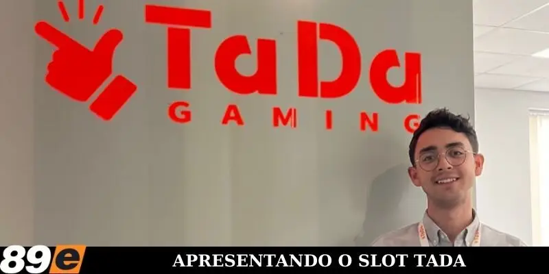 Introdução sobre o O TADA Slot