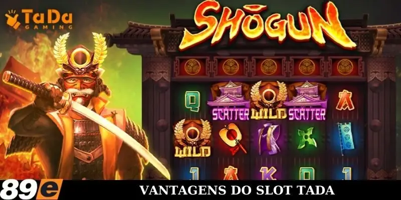 Vantagens do TADA Slot