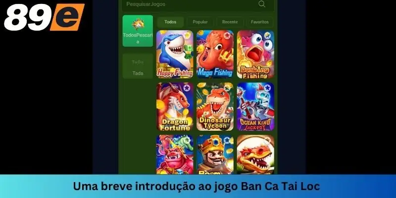 O jogo de tiro ao peixe é popular e muito familiar no lobby da Pescaria